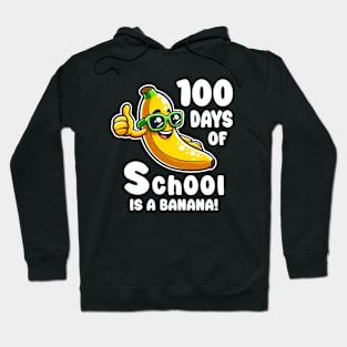 100 days of school Is A Banana Hoodie
